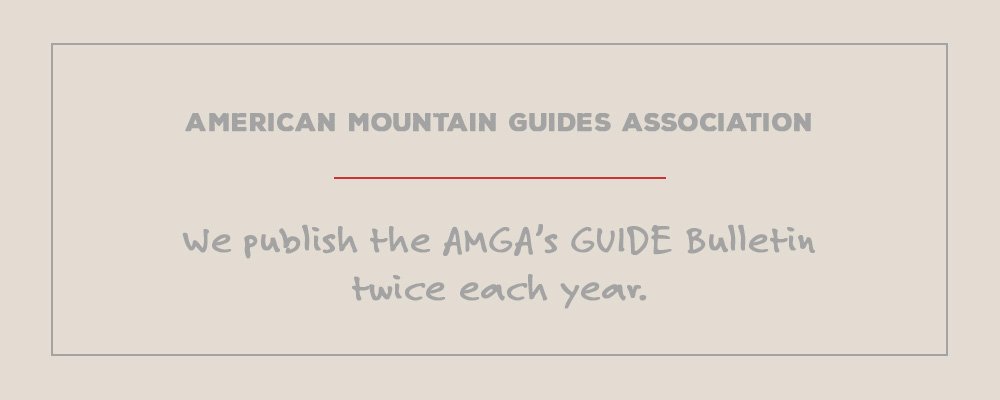 american mountain guide association GUIDE bulletin